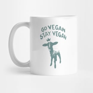 "Go Vegan Stay Vegan" Mug